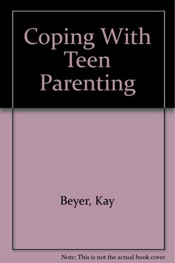 Coping with Teen Parenting