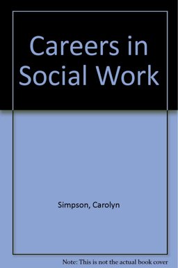 Exploring Careers in Social Work