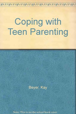 Coping with Teen Parenting