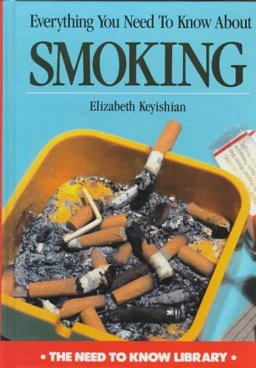 Everything You Need to Know about Smoking