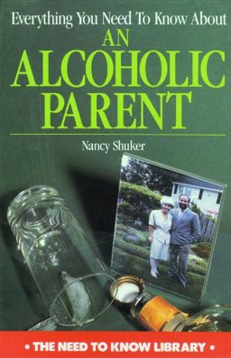 Everything You Need to Know about an Alcoholic Parent
