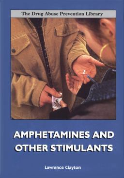 Amphetamines and Other Stimulants