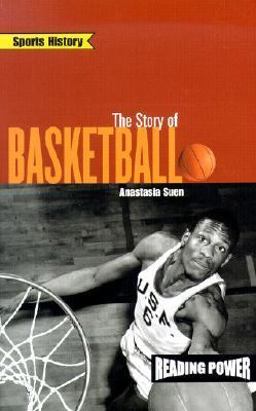 The Story of Basketball