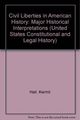 Civil Liberties in American History Civil Liberties in American History
