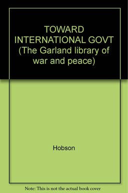 Towards International Government