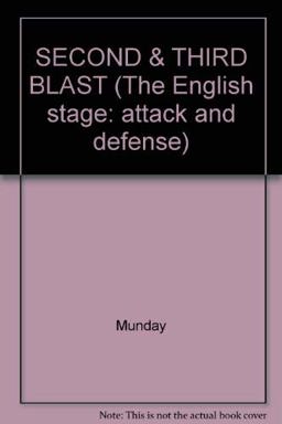 A Second and Third Blast of Retrait from Plaies and Theaters