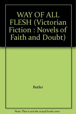 The Way of All Flesh