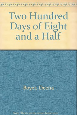 The Two Hundred Days of Eight and a Half