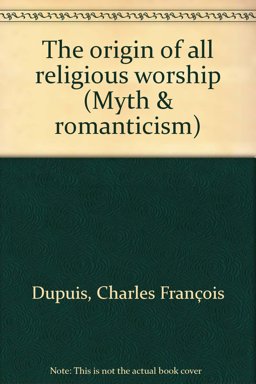 The Origin of All Religious Worship The Origin of All Religious Worship
