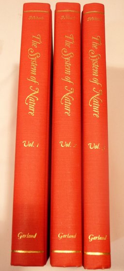 The System of Nature: or The Laws of the Moral and Physical World The System of Nature: or The Laws of the Moral and Physical World