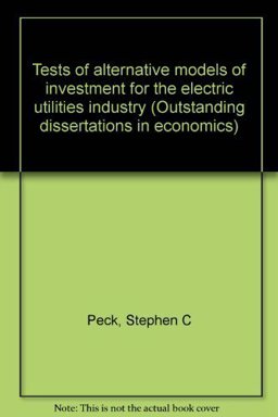 Tests of Alternative Models of Investment for the Electric Utility Industry