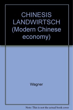 Die Chinesische Landwirtschaft