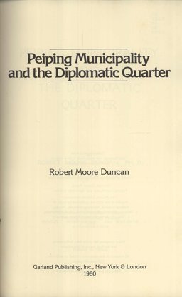 Peiping Municipality and the Diplomatic Quarter