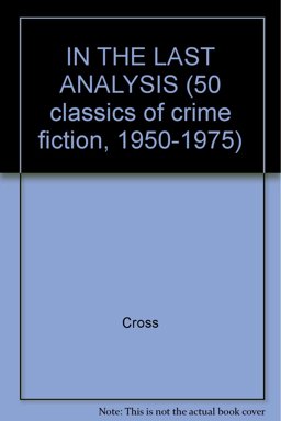 In the Last Analysis