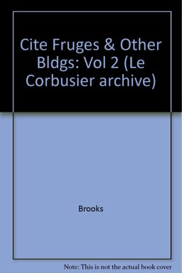 Cite Fruges and Other Buildings and Projects, 1923-1927