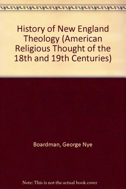 A History of New England Theology