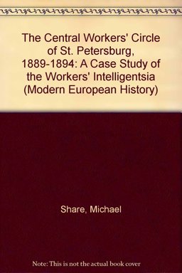 The Central Workers' Circle of St. Petersburg, 1889-94