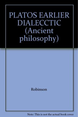 Plato's Earlier Dialectic Plato's Earlier Dialectic