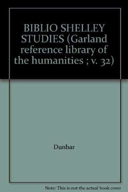 A Bibliography of Shelley Studies