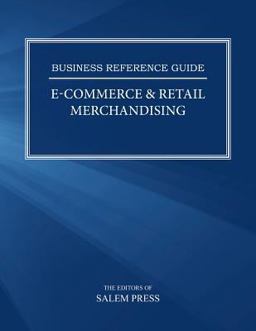 E-Commerce and Retail Merchandising E-Commerce and Retail Merchandising