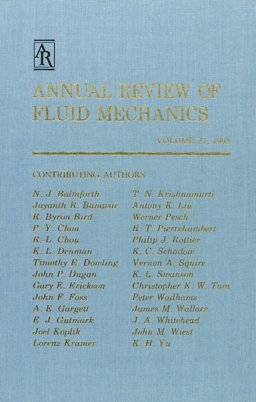 Annual Review of Fluid Mechanics