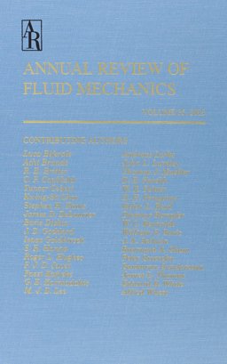 Annual Review of Fluid Mechanics
