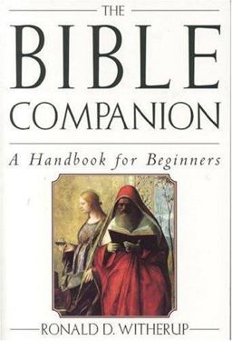 Bible Companion A Handbook for Beginners  9780824517465 Front Cover