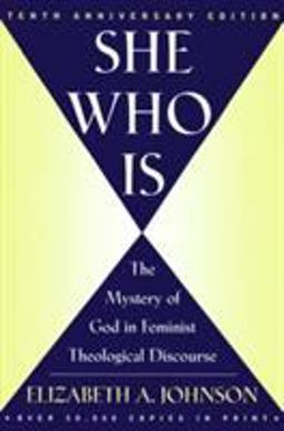 She Who Is The Mystery of God in Feminist Theological Discourse  9780824519254 Front Cover