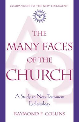 The Many Faces of the Church