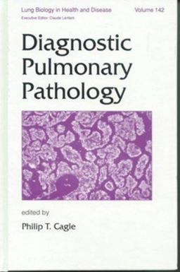 Diagnostic Pulmonary Pathology  9780824701680 Front Cover