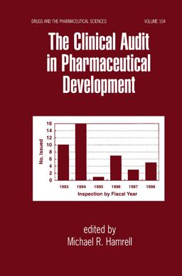 Clinical Audit in Pharmaceutical Development  9780824703097 Front Cover