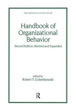 Handbook of Organizational Behavior, Revised and Expanded 2nd 9780824703936 Front Cover