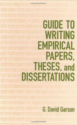 Guide to Writing Empirical Papers, Theses, and Dissertations  9780824706050 Front Cover