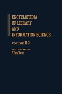 The Encyclopedia of Library and Information Science
