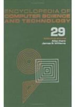 Encyclopedia of Computer Science and Technology