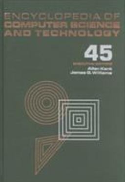 Encyclopedia of Computer Science and Technology
