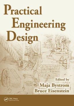 Practical Engineering Design  9780824723217 Front Cover