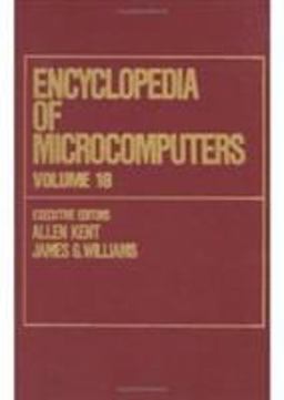 Encyclopedia of Microcomputers
