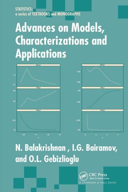 Advances on Models, Characterizations and Applications Advances on Models, Characterizations and Applications