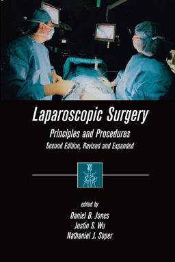Laparoscopic Surgery Principles and Procedures 2nd 9780824746223 Front Cover