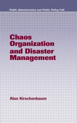 Chaos Organization and Disaster Management Chaos Organization and Disaster Management