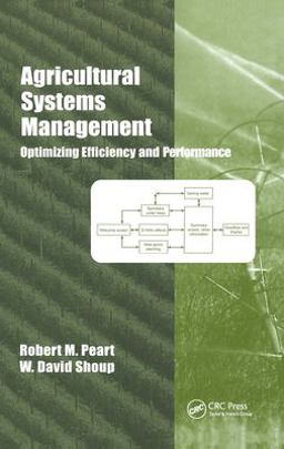 Agricultural Systems Management Optimizing Efficiency and Performance  9780824747831 Front Cover
