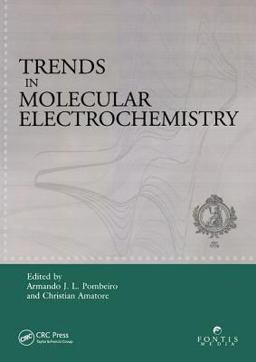Trends in Molecular Electrochemistry  9780824753528 Front Cover