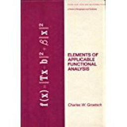 Elements of Applicable Functional Analysis