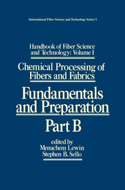 Handbook of Fiber Science and Technology: Volume 1 Handbook of Fiber Science and Technology: Volume 1