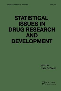 Statistical Issues in Drug Research and Development  9780824782900 Front Cover