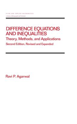 Difference Equations and Inequalities Difference Equations and Inequalities
