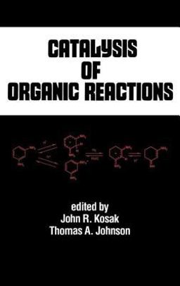 Catalysis of Organic Reactions  9780824791407 Front Cover