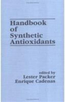 Handbook of Synthetic Antioxidants  9780824798109 Front Cover