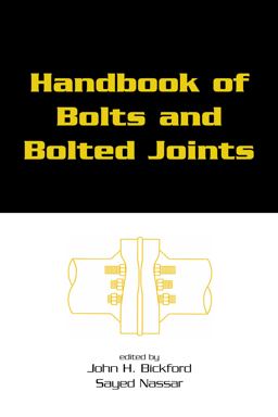 Handbook of Bolts and Bolted Joints  9780824799779 Front Cover